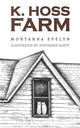 Book cover of: K. Hoss Farm