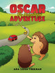 Book cover of: Oscar the Hedgehog's Adventure