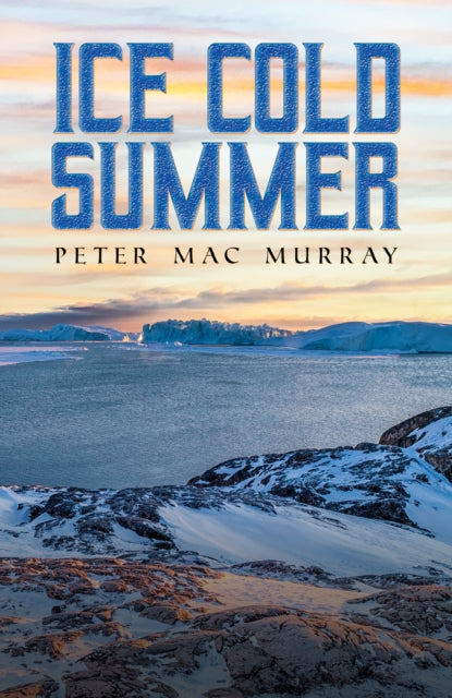 Book cover of: Ice Cold Summer