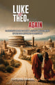 Book cover of: Luke to Theo, Again
