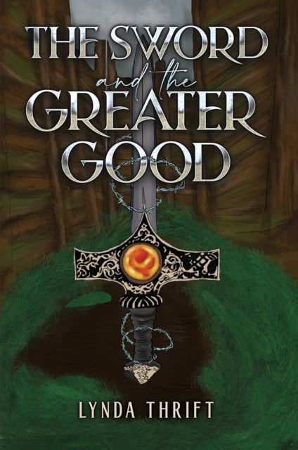 Book cover of: Sword and the Greater Good