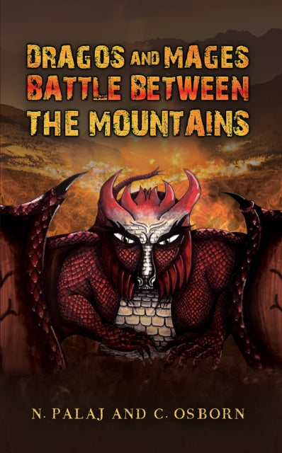 Book cover of: Dragos and Mages: Battle Between the Mountains