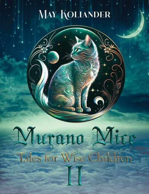 Book cover of: Murano Mice: Tales for Wise Children II