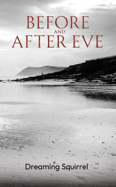 Book cover of: Before and After Eve
