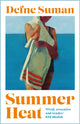 Book cover of: Summer Heat. By: Defne Suman
