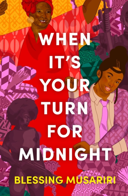 When It's Your Turn For Midnight 9781035902538 Blessing Musariri