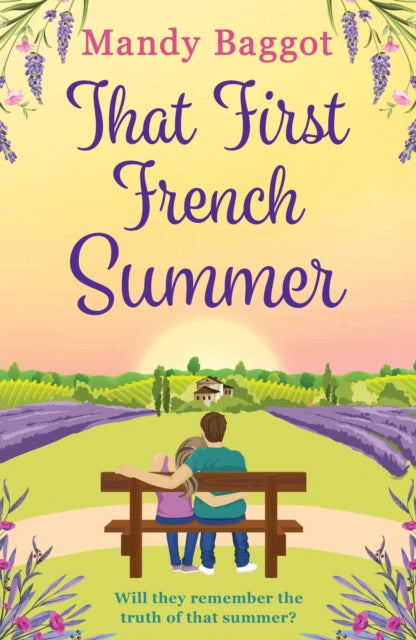 Book cover of: That First French Summer. By: Mandy Baggot