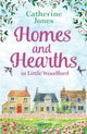 Book cover of: Homes and Hearths in Little Woodford. By: Catherine Jones