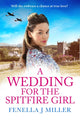 Book cover of: Wedding for the Spitfire Girl. By: Fenella J. Miller