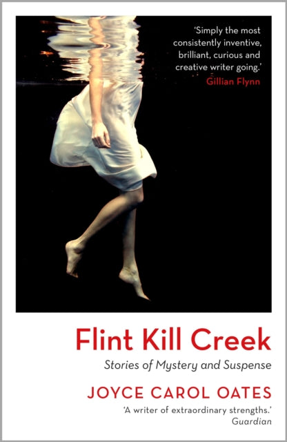 Flint Kill Creek 9781035909940 Joyce Carol Oates