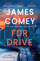 FDR Drive 9781035910489 James Comey