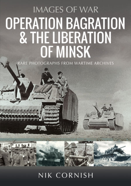 Book cover of: Operation Bagration & the Liberation of Minsk