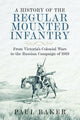Book cover of: History of the Regular Mounted Infantry. By: Paul Baker