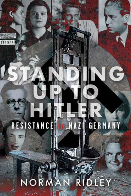 Book cover of: Standing Up To Hitler. By: Norman Ridley