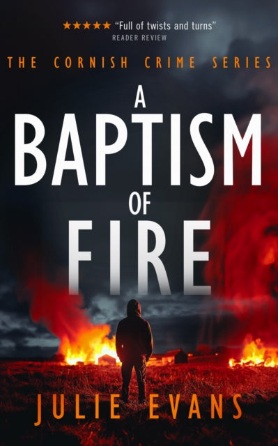 Book cover of: Baptism of Fire. By: Julie Evans
