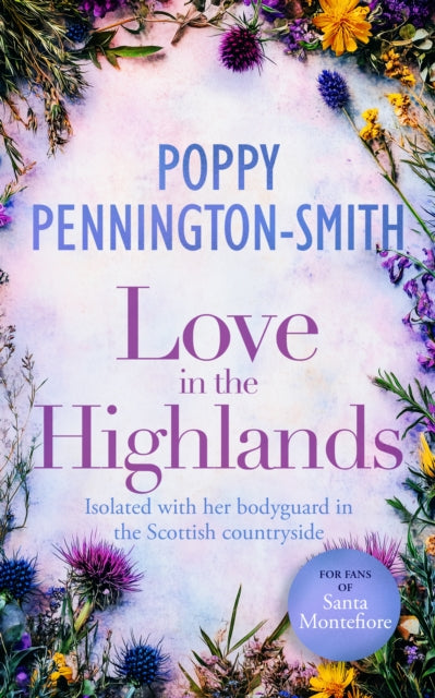 Love in the Highlands, A Heartwarming Story of Love and Trust 9781036702366 Poppy Pennington-Smith