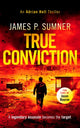Book cover of: True Conviction