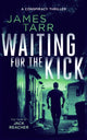 Book cover of: Waiting For The Kick
