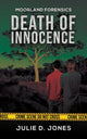 Book cover of: Moorland Forensics - Death of Innocence