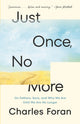 Book cover of: Just Once, No More