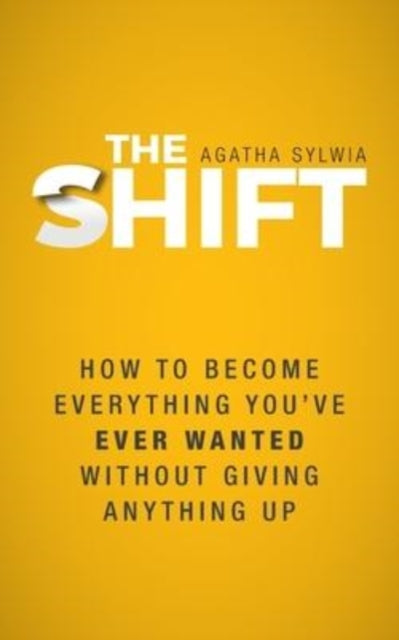 Book cover of: Shift. By: Agatha Sylwia