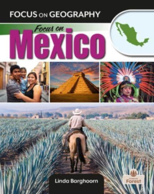 Book cover of: Focus on Mexico. By: Linda Barghoorn