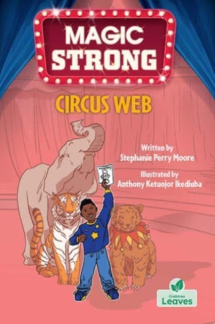 Book cover of: Circus Web. By: Stephanie Perry Moore