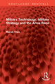 Book cover of: Military Technology, Military Strategy and the Arms Race. By: Marek Thee