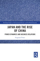 Book cover of: Japan and the Rise of China