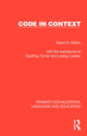 Book cover of: Code in Context. By: Diana S. Adlam