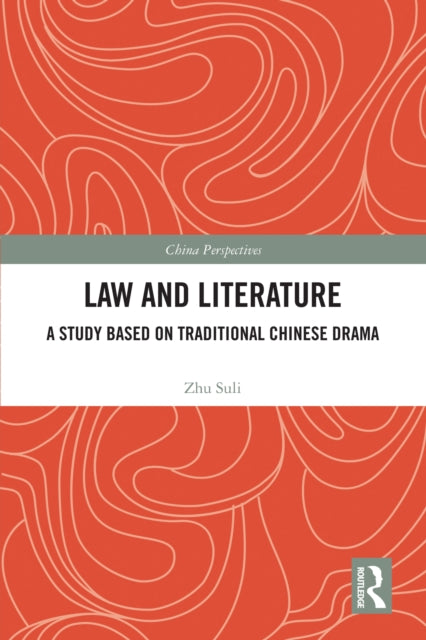 Book cover of: Law and Literature. By: Zhu Suli