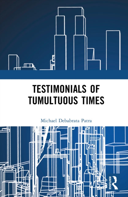 Book cover of: Testimonials of Tumultuous Times