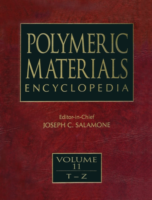 Book cover of: Polymeric Materials Encyclopedia, Twelve Volume Set. By: Joseph C. Salamone