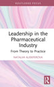 Book cover of: Leadership in the Pharmaceutical Industry