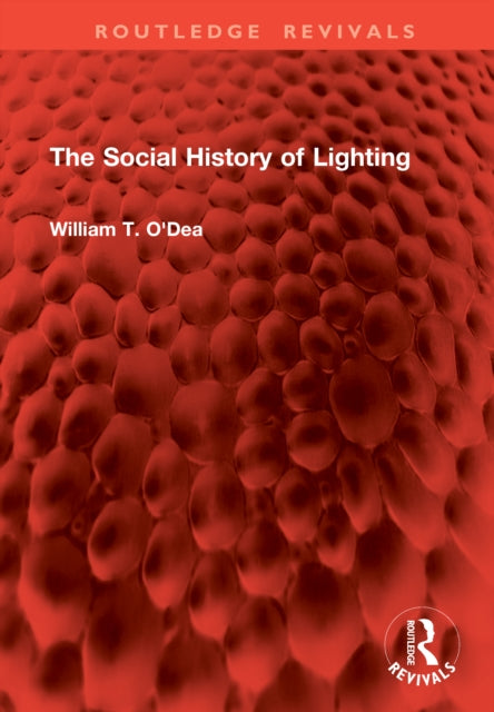 Book cover of: Social History of Lighting