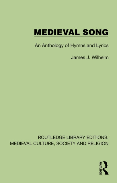 Book cover of: Medieval Song. By: James J. Wilhelm