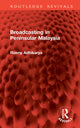 Book cover of: Broadcasting in Peninsular Malaysia. By: Ronny Adhikarya