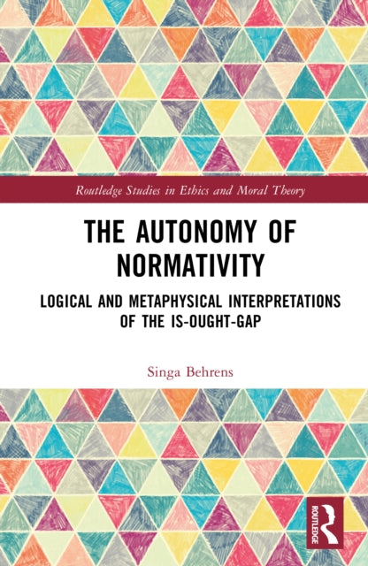Book cover of: Autonomy of Normativity