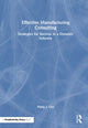 Book cover of: Effective Manufacturing Consulting