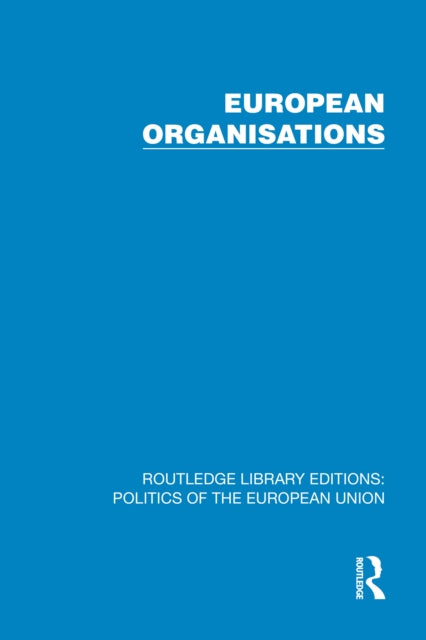 Book cover of: European Organisations