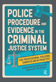 Book cover of: Police Procedure and Evidence in the Criminal Justice System