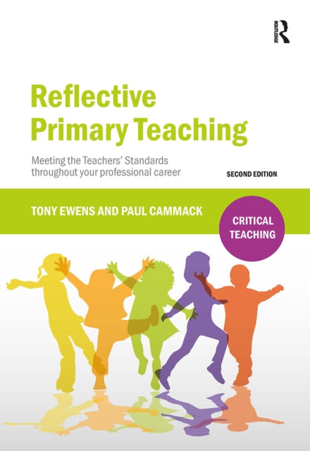 Book cover of: Reflective Primary Teaching