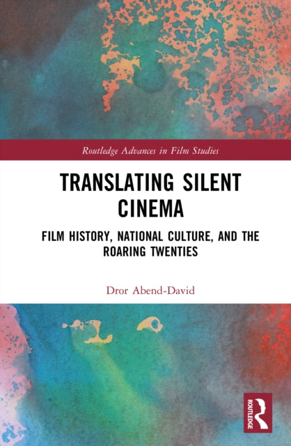 Book cover of: Translating Silent Cinema