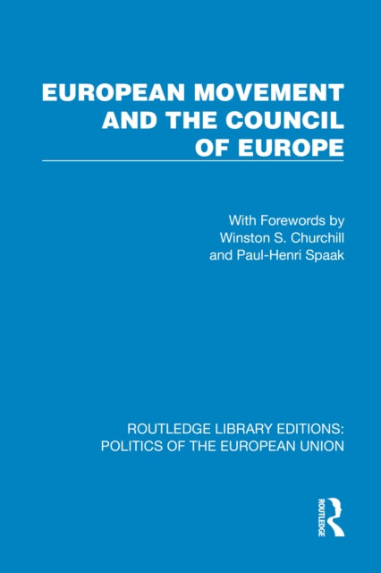 Book cover of: European Movement and the Council of Europe