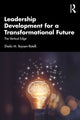 Book cover of: Leadership Development for a Transformational Future