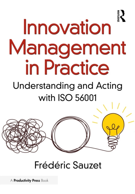 Book cover of: Innovation Management in Practice