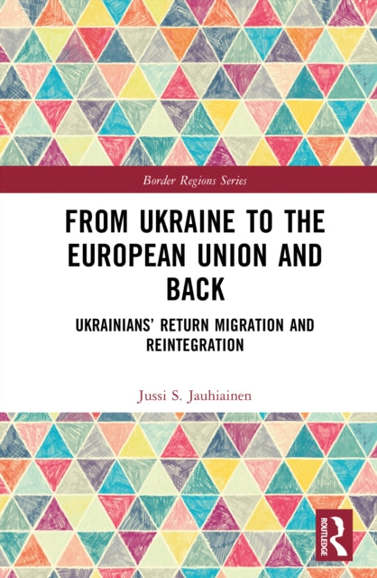 Book cover of: From Ukraine to the European Union and Back