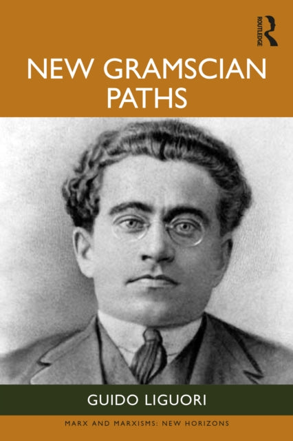 Book cover of: New Gramscian Paths