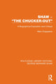 Book cover of: Shaw – “The Chucker Out”