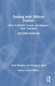 Book cover of: Dealing with Difficult Parents (School Leader Edition)